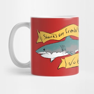 Sharks Are Friends Mug